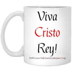 Viva Cristo Rey 11oz mug
