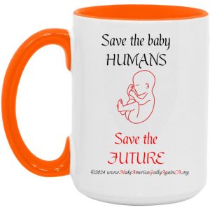 Save the Babies 15 oz. mug